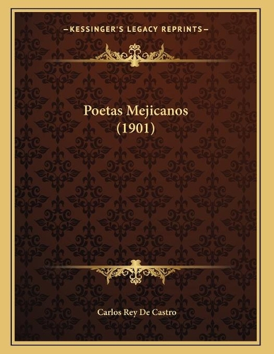 Poetas Mejicanos (1901)