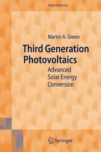 Third Generation Photovoltaics: Advanced Solar Energy Conversion
