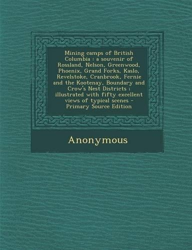 Mining Camps of British Columbia