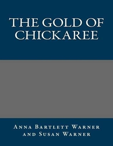The Gold of Chickaree