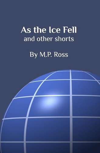 As The Ice Fell