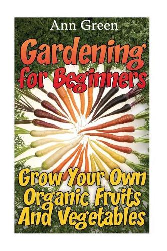 Gardening for Beginners