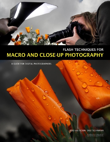 Flash Techniques For Macro And Closeup Photography