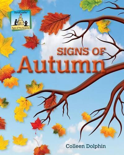Signs of Autumn: (Signs of the Seasons)