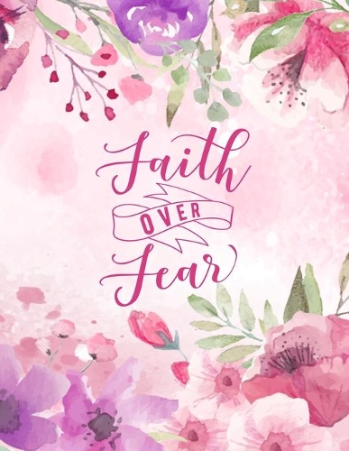 Faith Over Fear