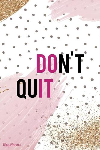 Don't Quit
