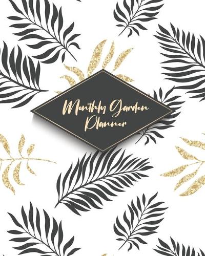 Monthly Garden Planner