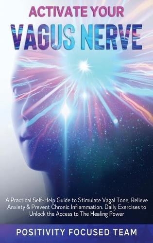 Activate Your Vagus Nerve
