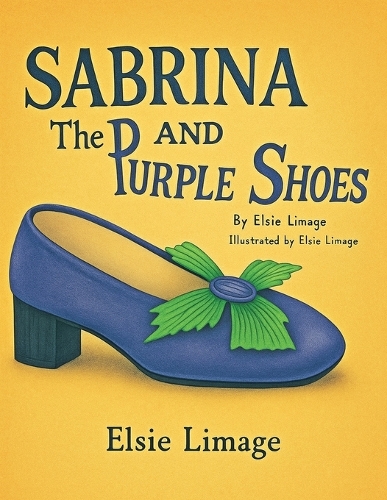 Sabrina and the Purple Shoes