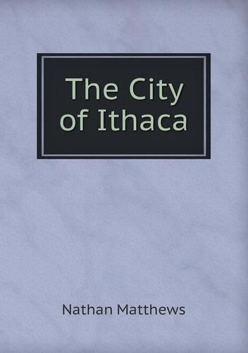 The City of Ithaca: (English)