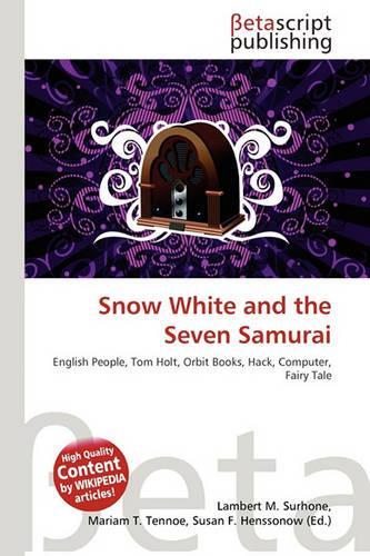 Snow White and the Seven Samurai: (English)