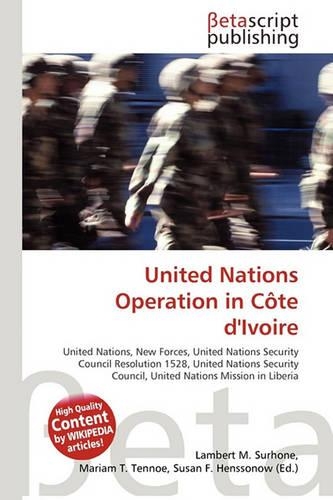 United Nations Operation in Cote D'Ivoire: (English)