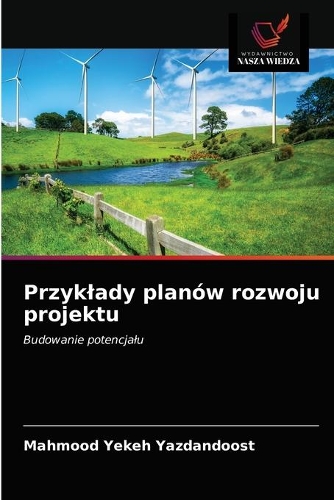 Przyklady planów rozwoju projektu