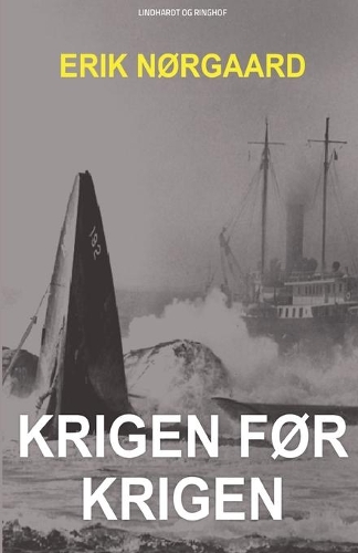 Krigen før krigen
