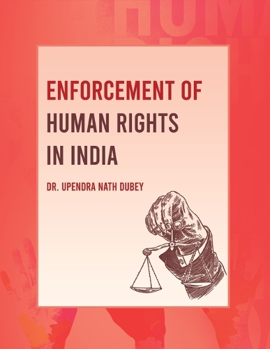 Enforcement of Human Rights in India