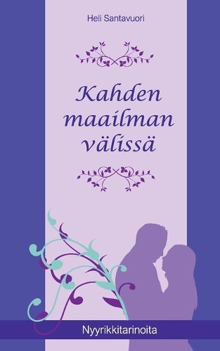 Kahden maailman välissä