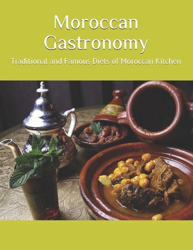 Moroccan Gastronomy