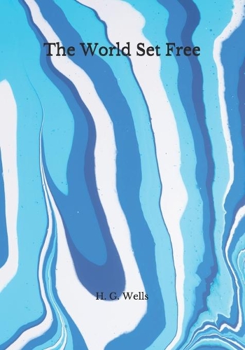 The World Set Free