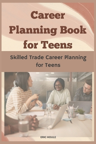 Career Planning Book for Teens
