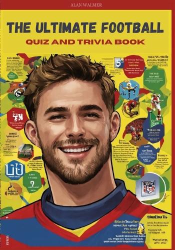The Ultimate Football Quiz and trivia Book