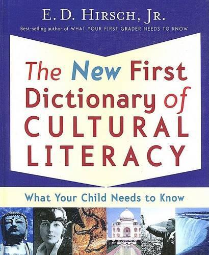 The New First Dictionary of Cultural Literacy