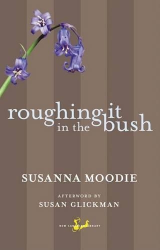 Roughing It in the Bush: (English)