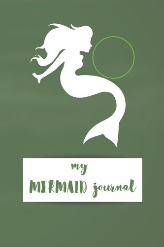 My Mermaid Journal