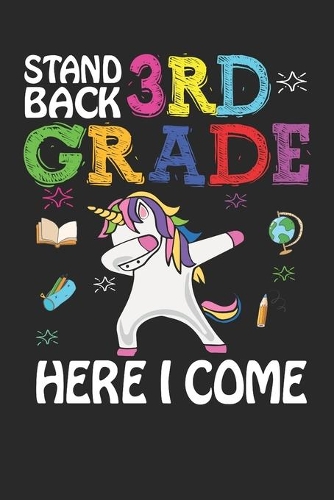 Stand Back 3rd Grade Here I Come