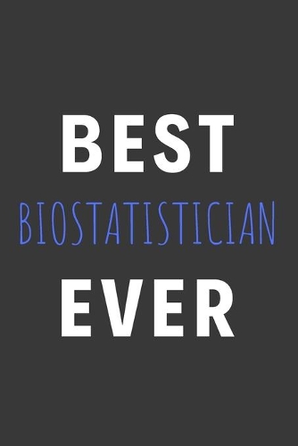 Best Biostatistician Ever
