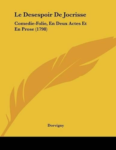 Le Desespoir De Jocrisse