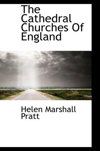 The Cathedral Churches of England: (English)
