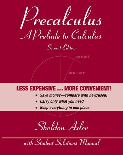 Precalculus, Binder Ready Version: A Prelude to Calculus(Delisted)