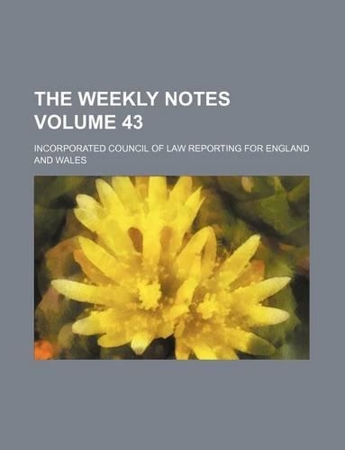 The Weekly Notes Volume 43