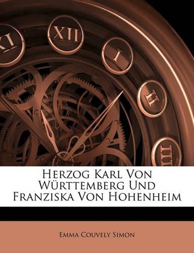 Herzog Karl Von Wurttemberg Und Franziska Von Hohenheim