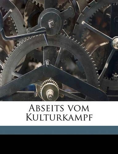 Abseits vom Kulturkampf