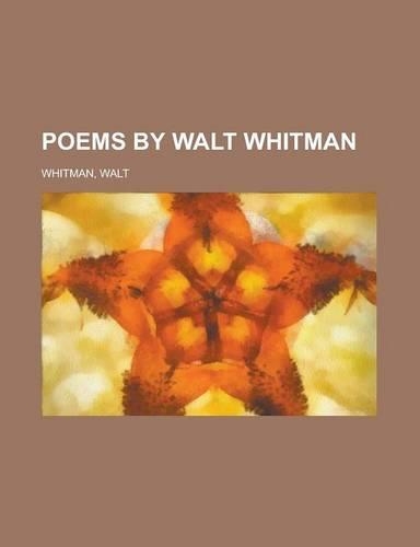 Poems by Walt Whitman