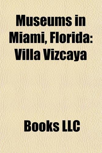 Museums in Miami, Florida
