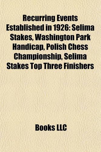 Recurring Events Established in 1926