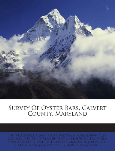 Survey of Oyster Bars, Calvert County, Maryland