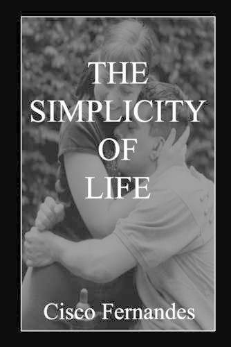 The Simplicity of Life