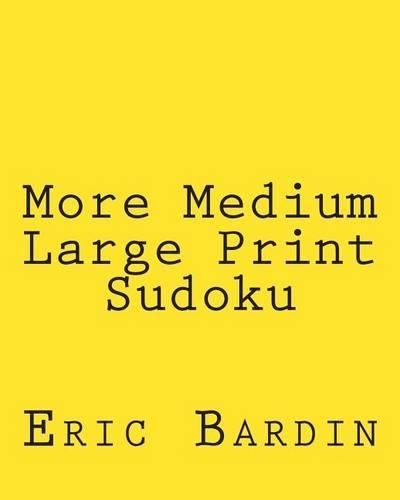 More Medium Large Print Sudoku