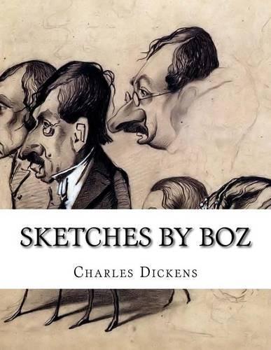 Sketches by Boz