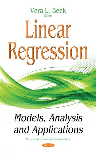 Linear Regression: Models, Analysis & Applications