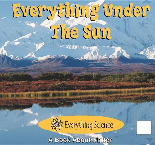 Everything Under the Sun