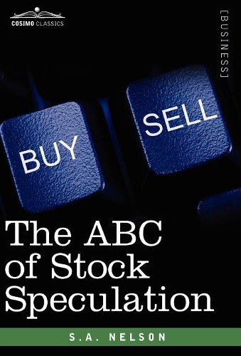 The ABC of Stock Speculation: (English)
