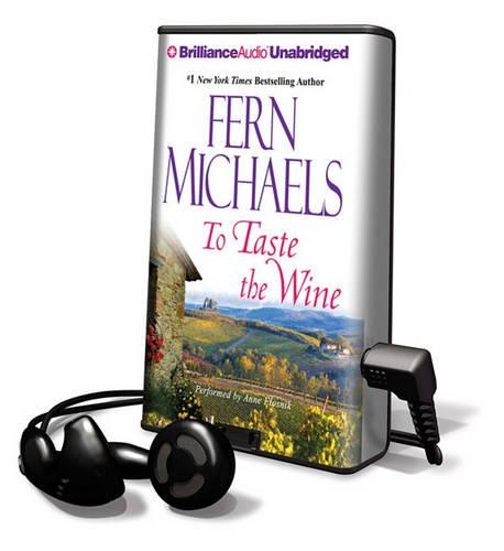 To Taste the Wine: (Playaway Adult Fiction)
