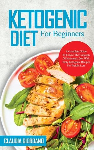 Ketogenic Diet For Beginners