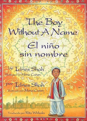 The Boy Without a Name / El Nino Sin Nombre