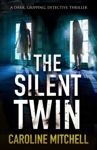 The Silent Twin: (English)