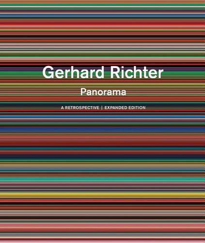 Gerhard Richter: Panorama: A Retrospective: Expanded Edition